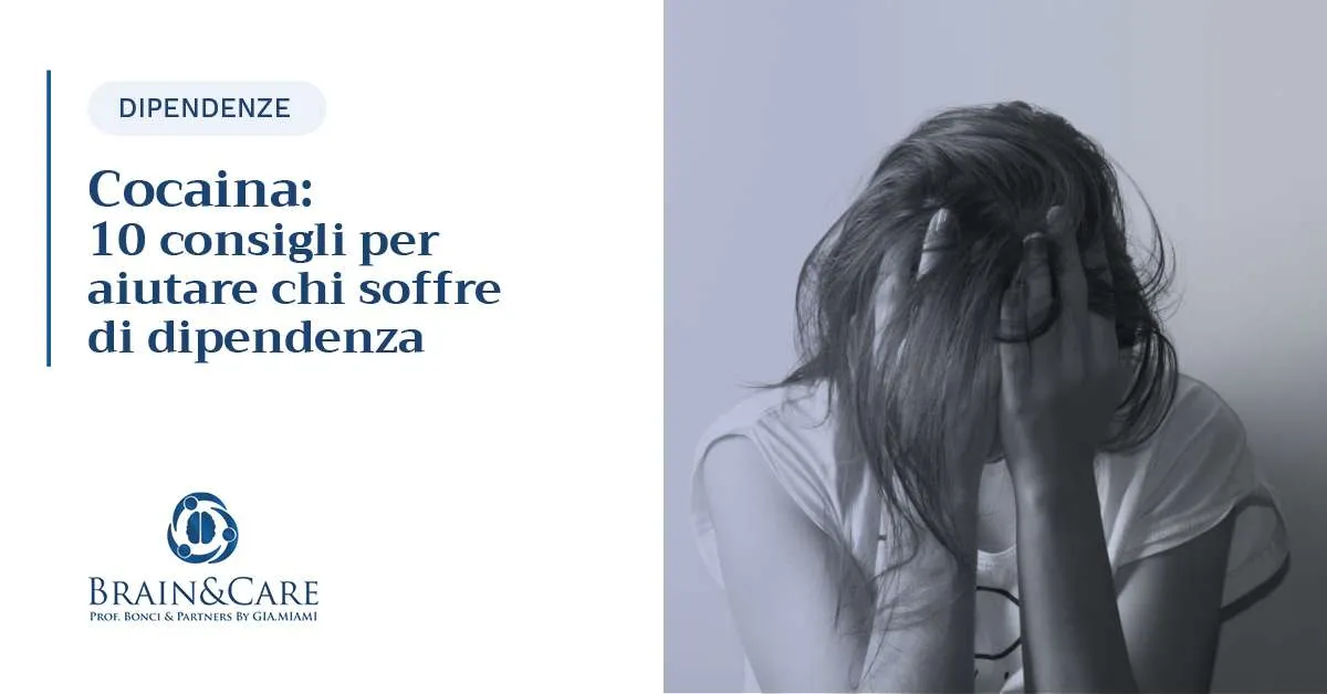 Cocaina: 10 consigli per aiutare chi soffre di dipendenza